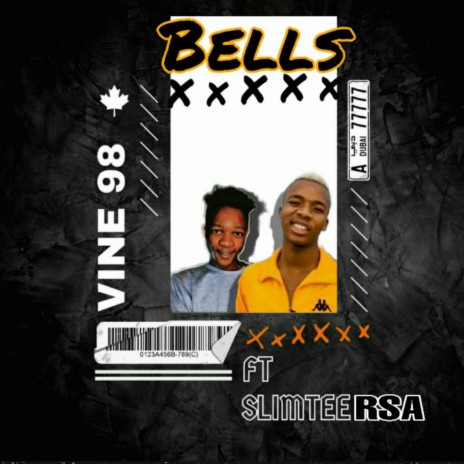 Bells ft. Slimteersa | Boomplay Music