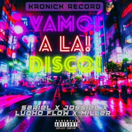 Vamo a la discò ft. Luchoflow, Jossiel & Millerr | Boomplay Music