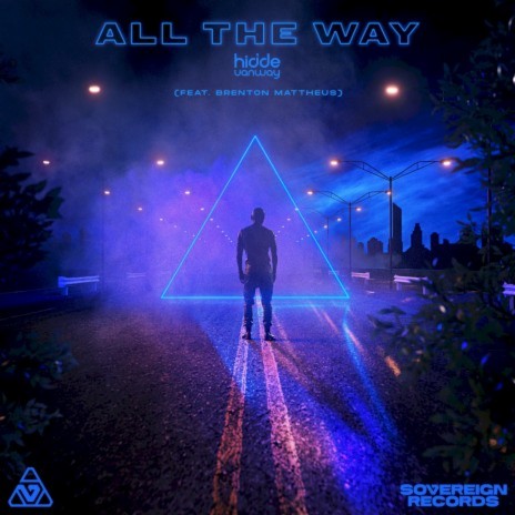 All The Way (Original Mix) ft. Brenton Mattheus