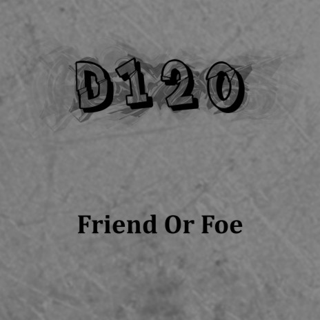 Friend or Foe