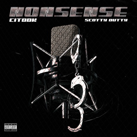 Nonsense ft. Scotty Outty | Boomplay Music