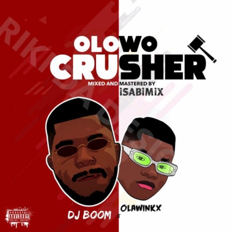 Olowo Crusher ft. Olawinkx | Boomplay Music