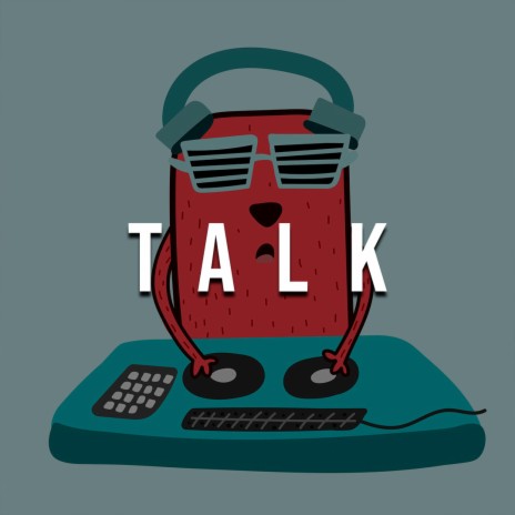 TALK | Boomplay Music
