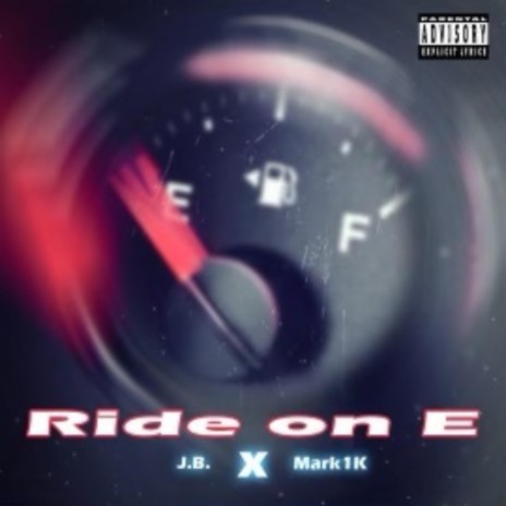 Ride On E ft. Mark1k | Boomplay Music