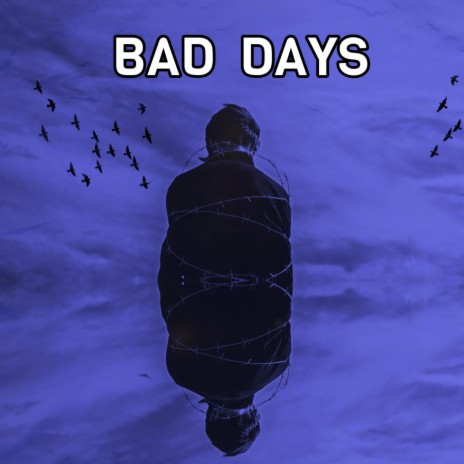 Bad Days Sad type beat