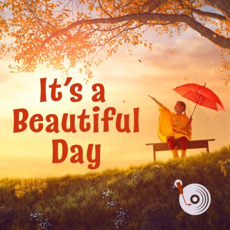 It's a Beautiful Day Trio Track (Trio Instrumental) | Boomplay Music