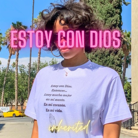 Estoy Con Dios | Boomplay Music