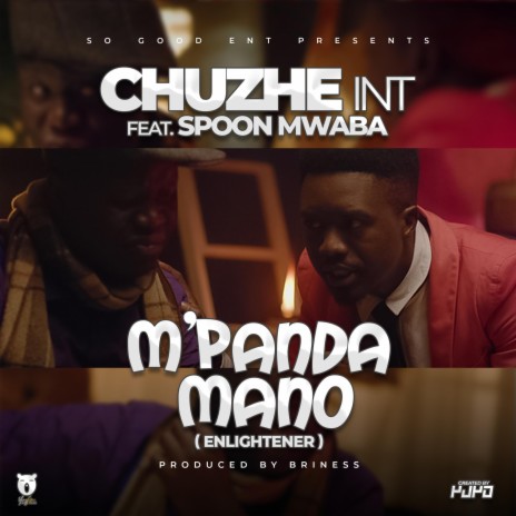 M'panda Mano ft. Mr Spoon Mwaba | Boomplay Music