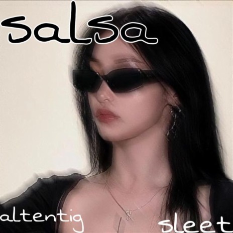 salsa ft. Sleet | Boomplay Music