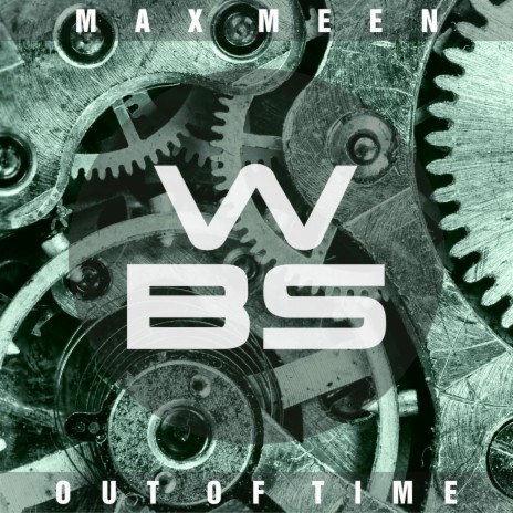 Out Of Time (Cut Edit) ft. Max Meen