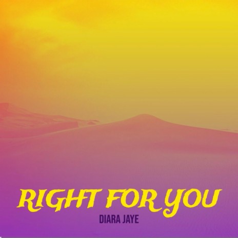 Right For You | Boomplay Music