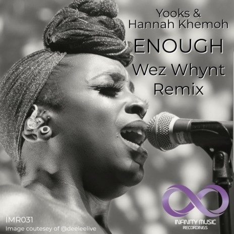 Enough (Wez Whynt Remix) ft. Hannah Khemoh