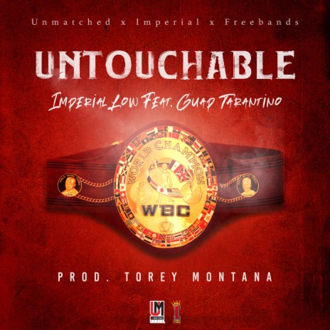 Untouchable ft. Guap Tarantino | Boomplay Music