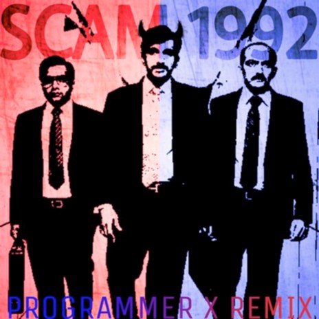 Scam 1992 (Remix) | Boomplay Music