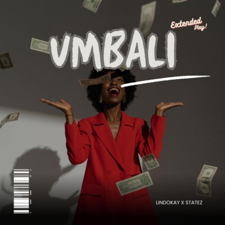 uMbali ft. Statez | Boomplay Music
