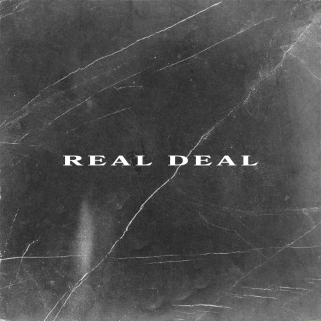 REAL DEAL | Boomplay Music