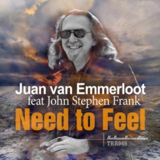 Need to Feel (feat. John Stephen Frank)