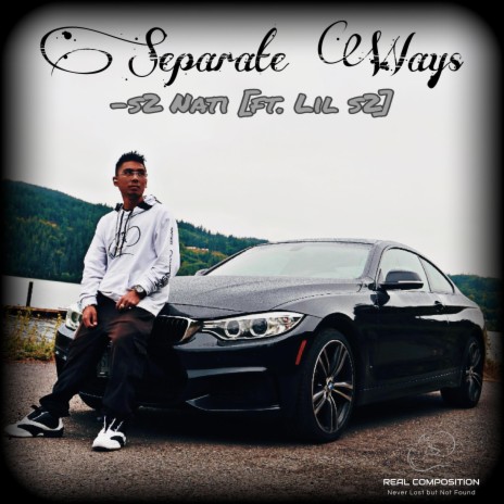 Separate Ways ft. Lil s2 | Boomplay Music