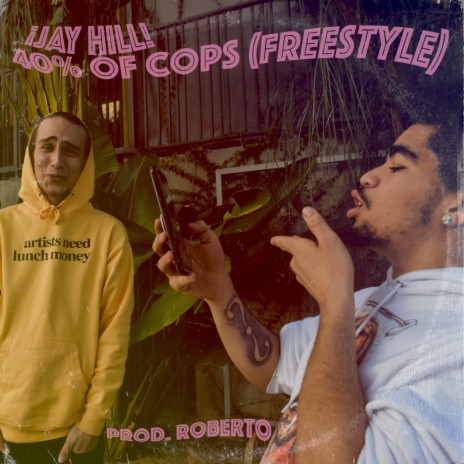 40% OF COPS (FREESTYLE) | Boomplay Music