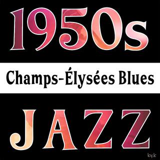 Champs-Élysées Blues lyrics | Boomplay Music