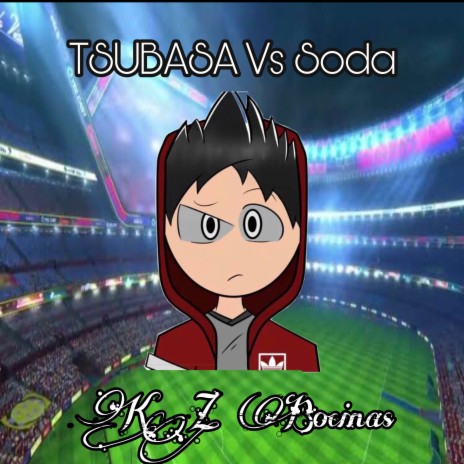 Tsubasa vs. Soda | Boomplay Music