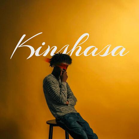 Kinshasa | Boomplay Music