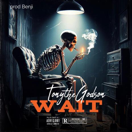 Wait | Boomplay Music