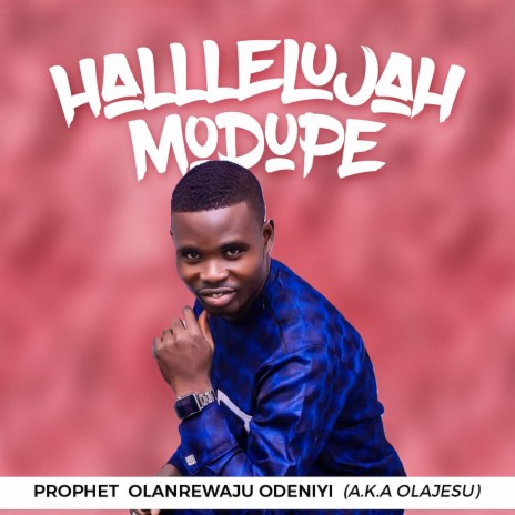 Hallelujah Modupe | Boomplay Music
