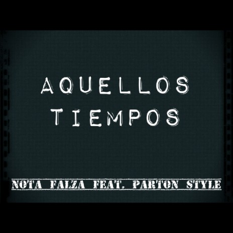 Aquellos Tiempos ft. Parton Style | Boomplay Music