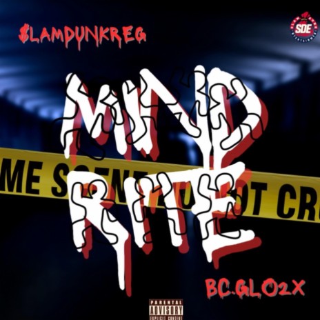 Mind Rite ft. Bc.glo2x