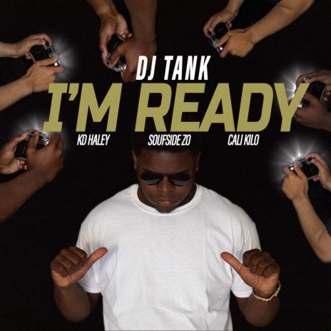 I'M READY ft. KD Haley, Soufside Zo & Cali Kilo | Boomplay Music