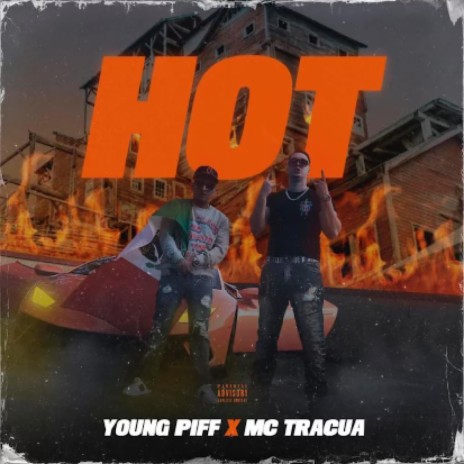 Hot ft. MC Tracua