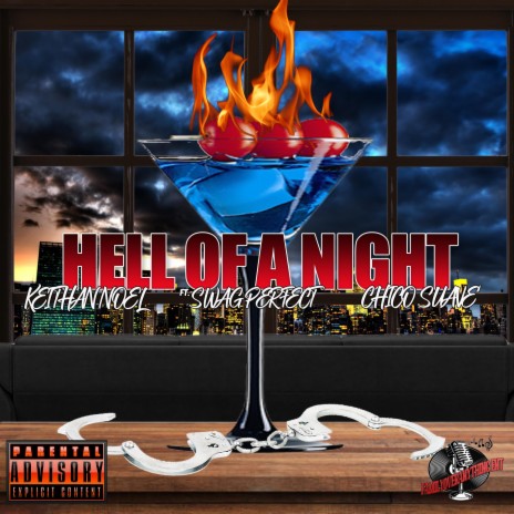 Hell of a night ft. Chico Suavé & Swag Perfect | Boomplay Music