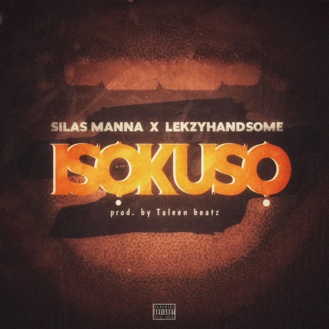 ISOKUSO ft. Silas Manna