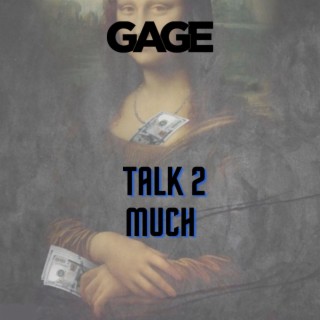 TALK 2 MUCH | Boomplay Music