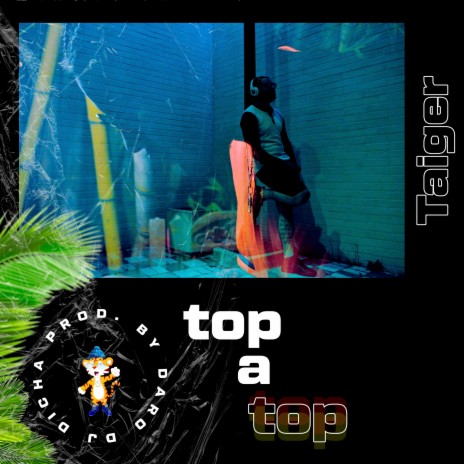 Top a Top | Boomplay Music