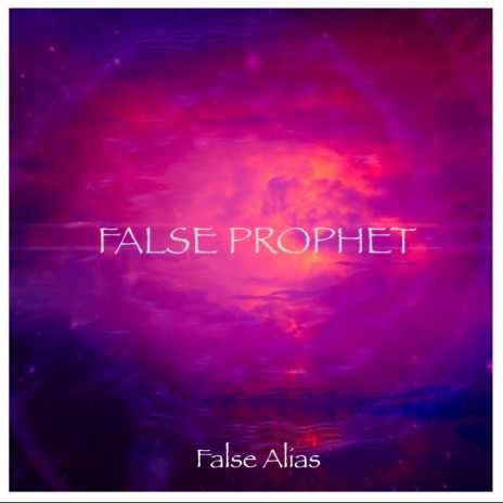 False Prophet | Boomplay Music