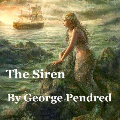 The Siren | Boomplay Music