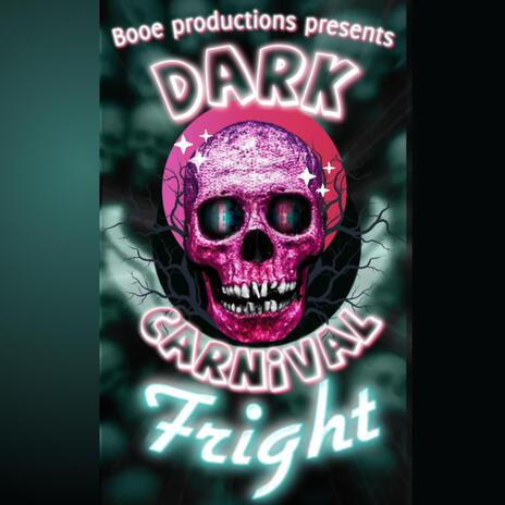 Dark Carnival Fright