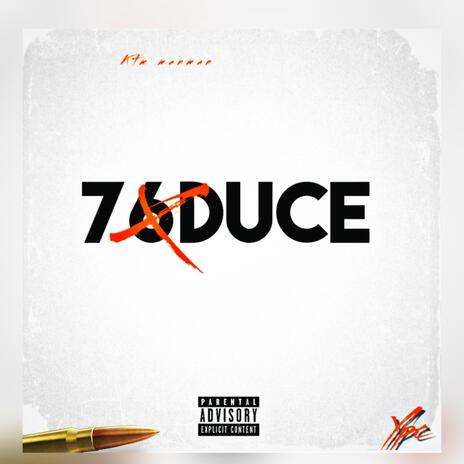 76duce | Boomplay Music