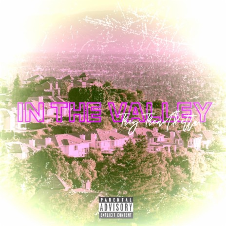 In The Valley | Boomplay Music