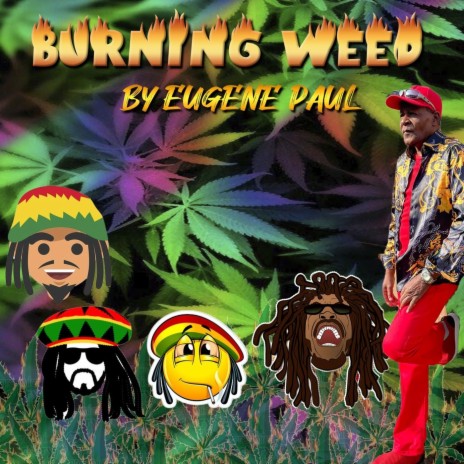 Burning Weed | Boomplay Music