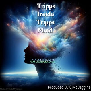 Tripps InSide Tripps Mind