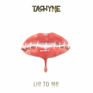 Lie to Me lyrics | Boomplay Music