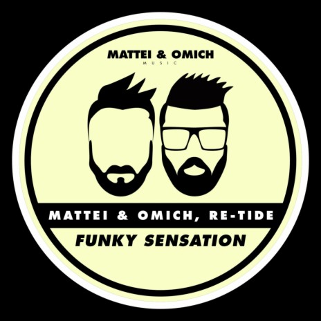 Funky Sensation (Radio Mix) ft. Re-Tide