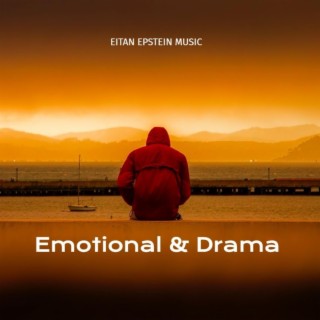 Emotional and Drama