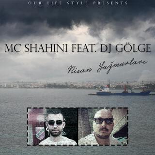 Nisan Yağmurları ft. DJ Gölge lyrics | Boomplay Music