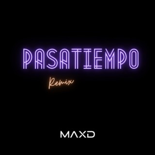 Pasatiempo (Remix)