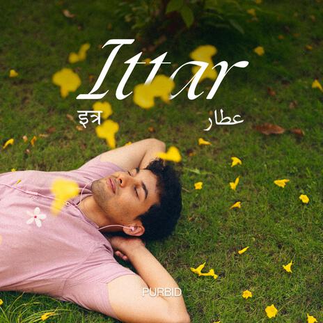 Ittar | Boomplay Music