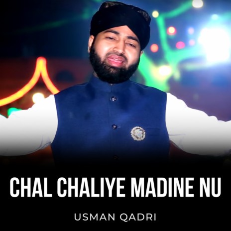 Chal Chaliye Madine nu